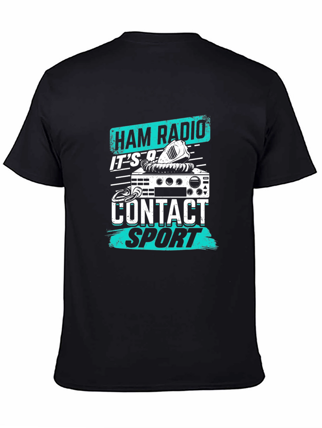 Ham Radio Contact Sport T-Shirt