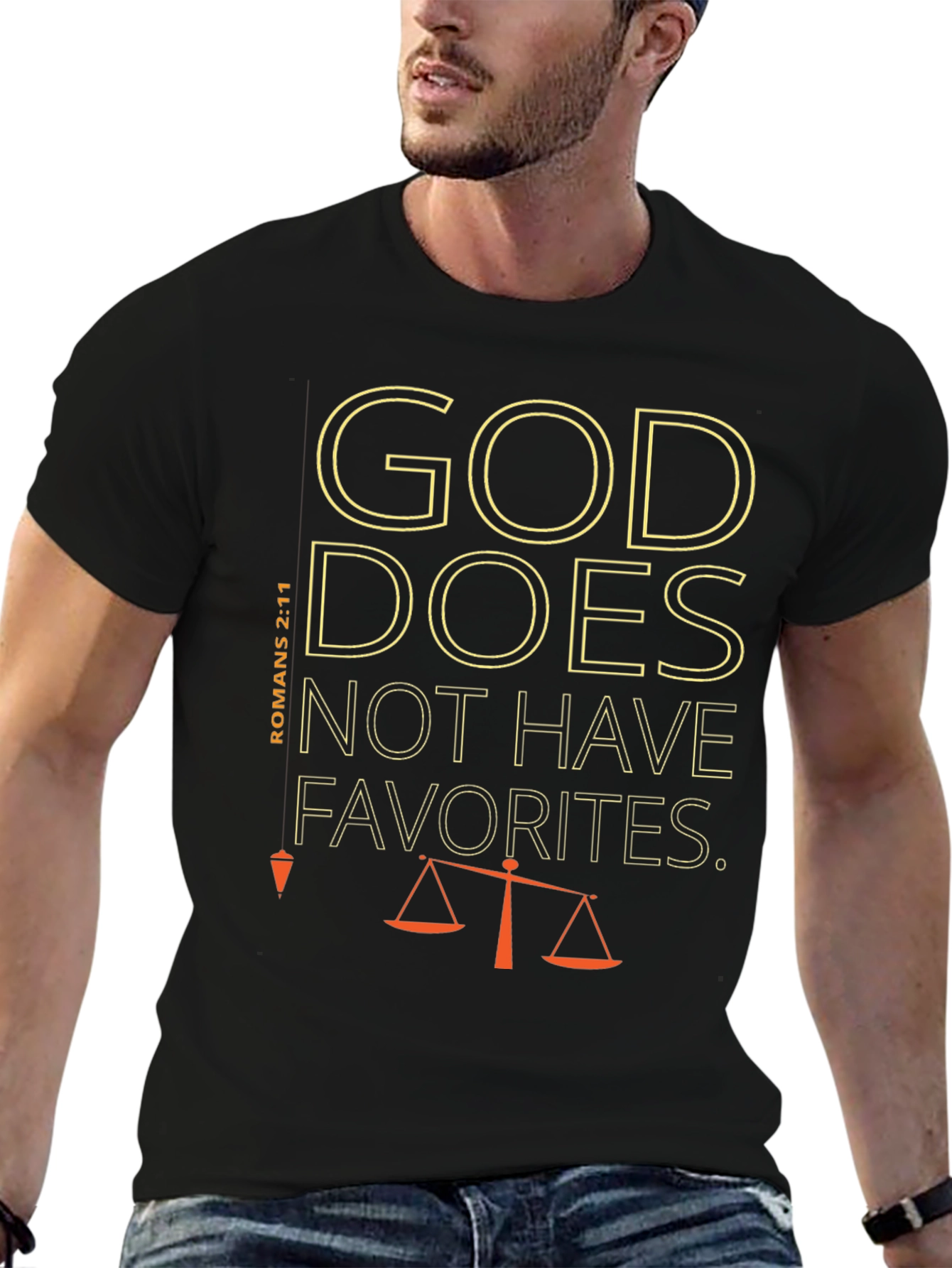 God Does Not Have Favorites T-Shirt
