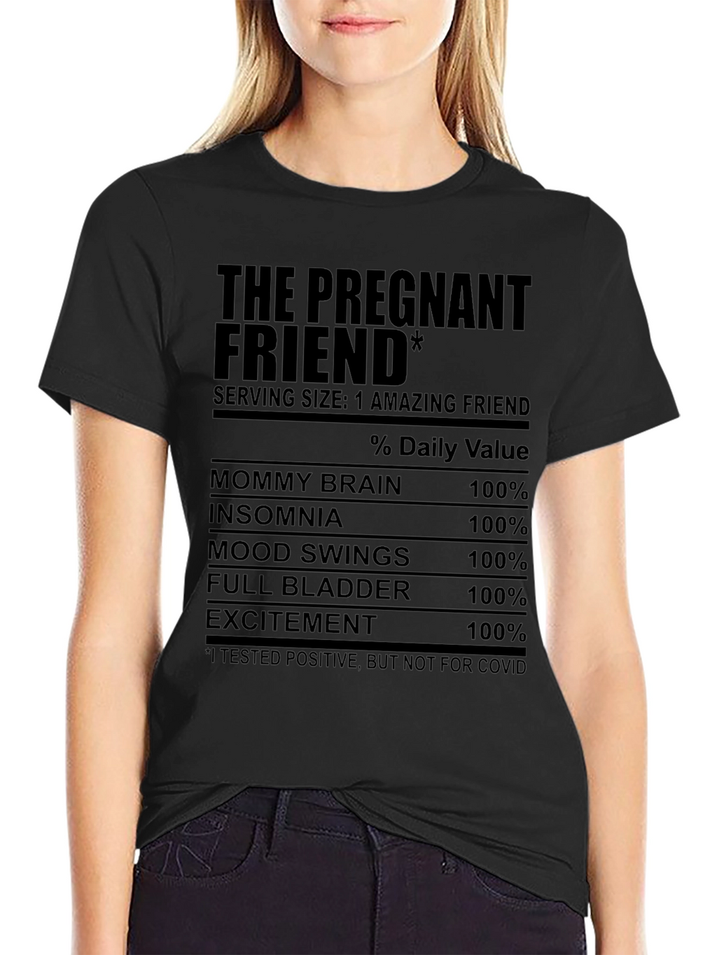 The Pregnant Friend T-Shirt