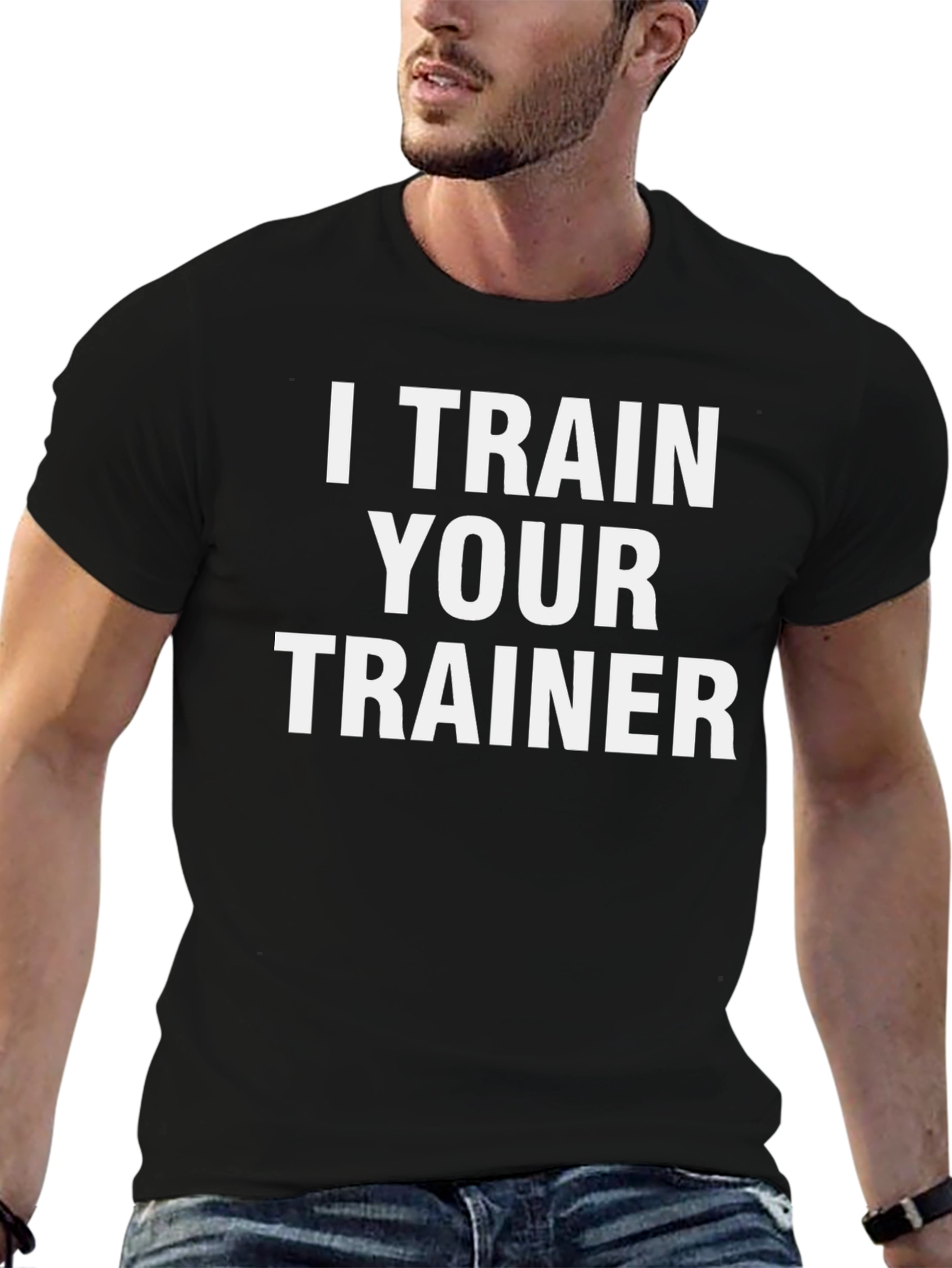 I Train Your Trainer Black Graphic T-Shirt