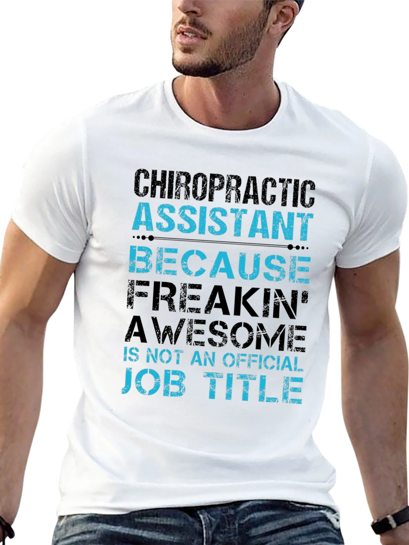 Chiropractic Assistant Funny T-Shirt