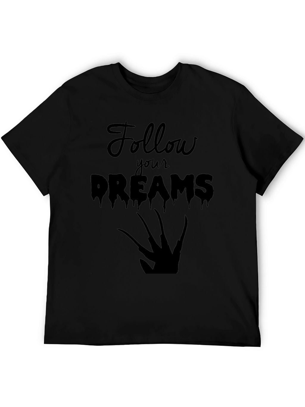 Follow Your Dreams Graphic Tee - Black Cotton T-Shirt