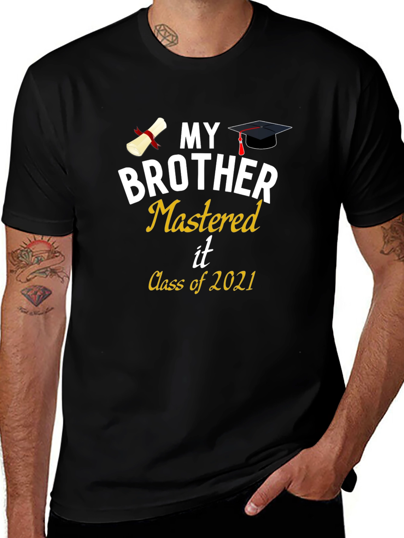 My Brother Mastered It Class of 2021 Graduation T-Shirt