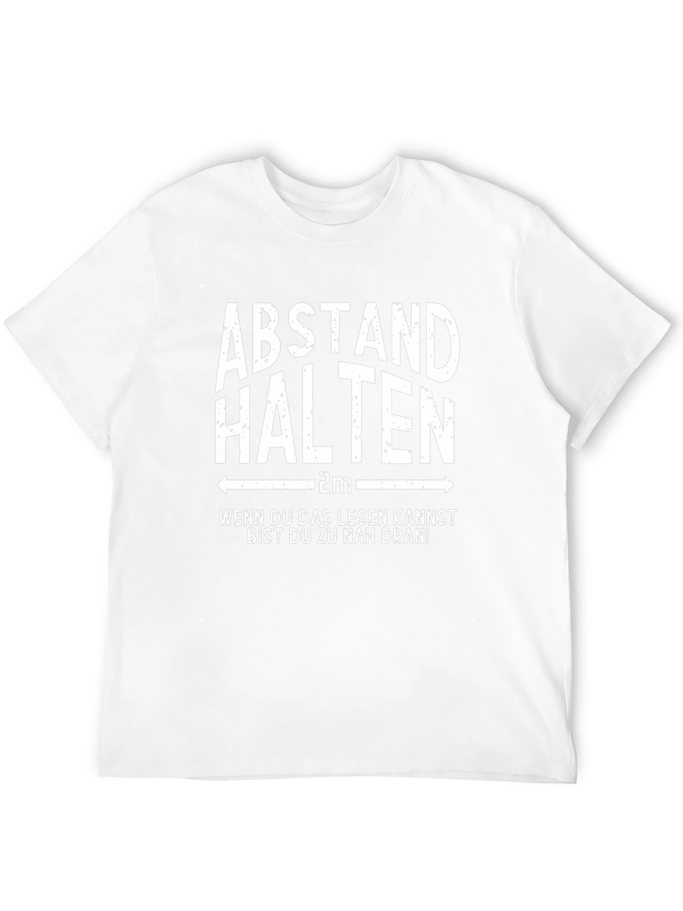 Abstand Halten T-Shirt: Social Distance Humor