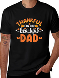 Thankful For My Beautiful Dad T-Shirt