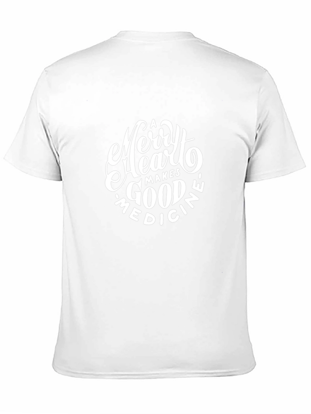 Merry Heart Makes Good Medicine Graphic Tee