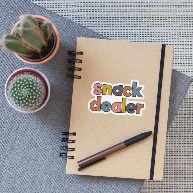 Snack Dealer For Mom Of And