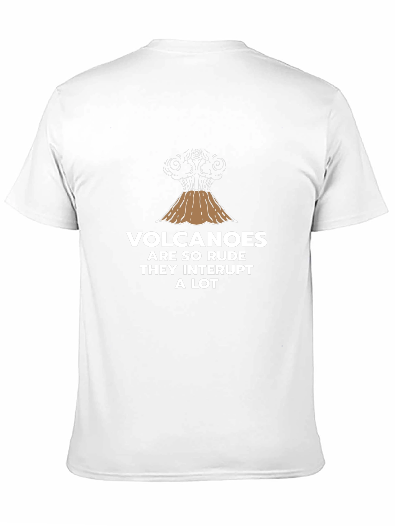 Volcano Humor Graphic T-Shirt