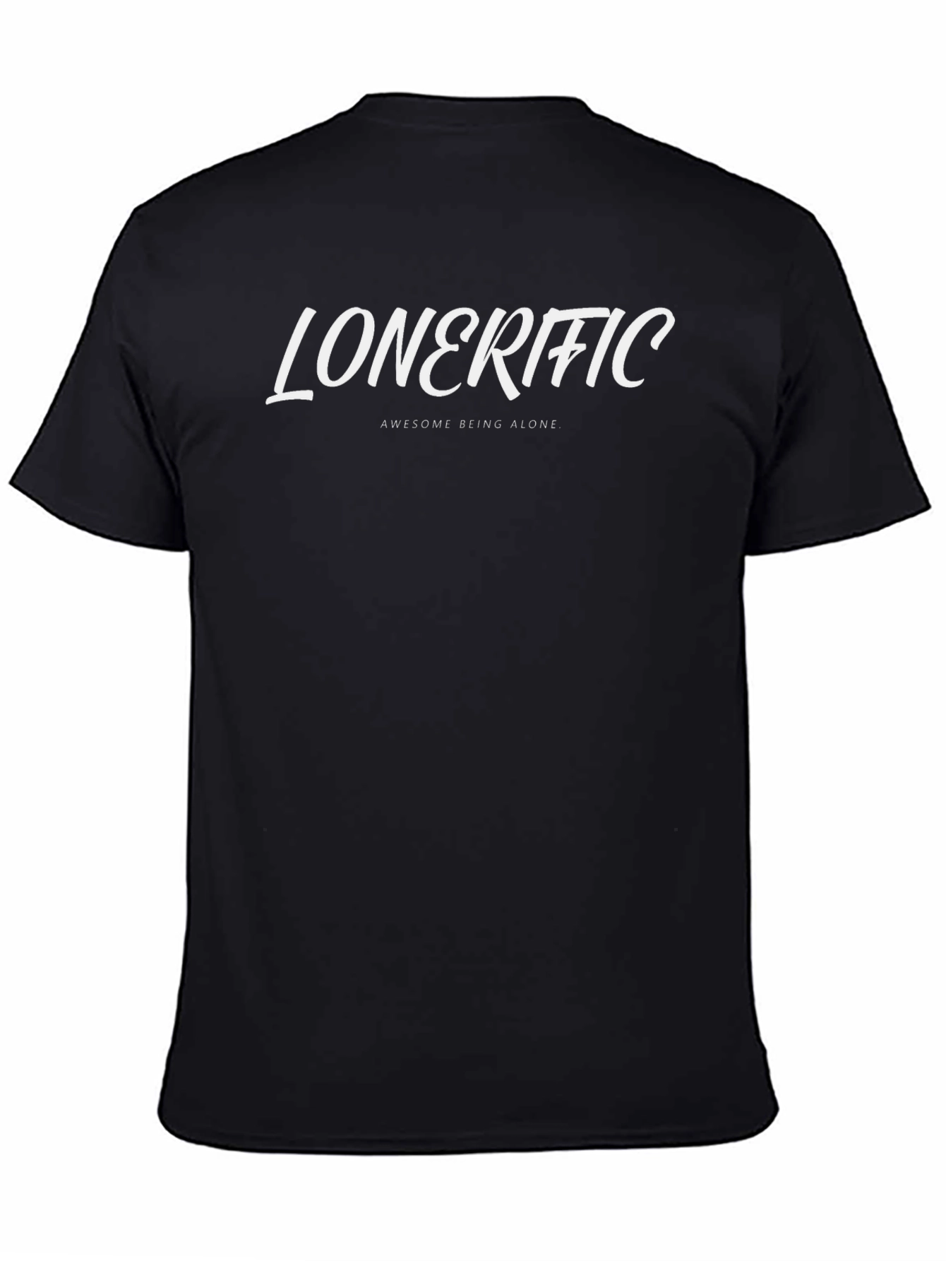 Lonerific Graphic T-Shirt - Awesome Being Alone