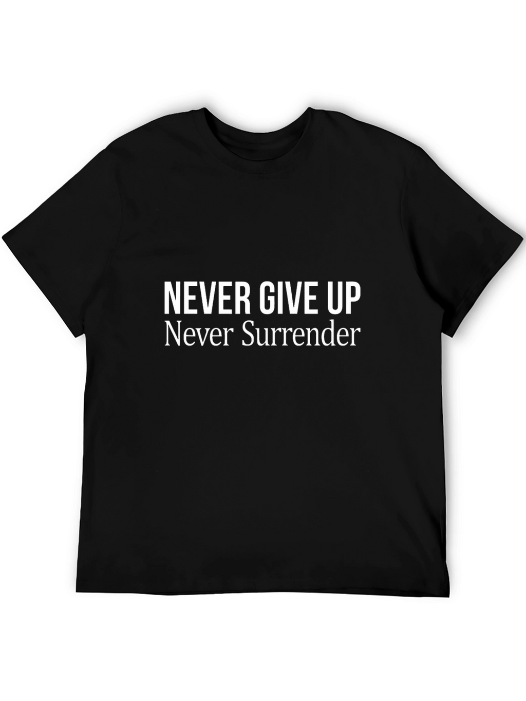 Never Give Up Graphic T-Shirt