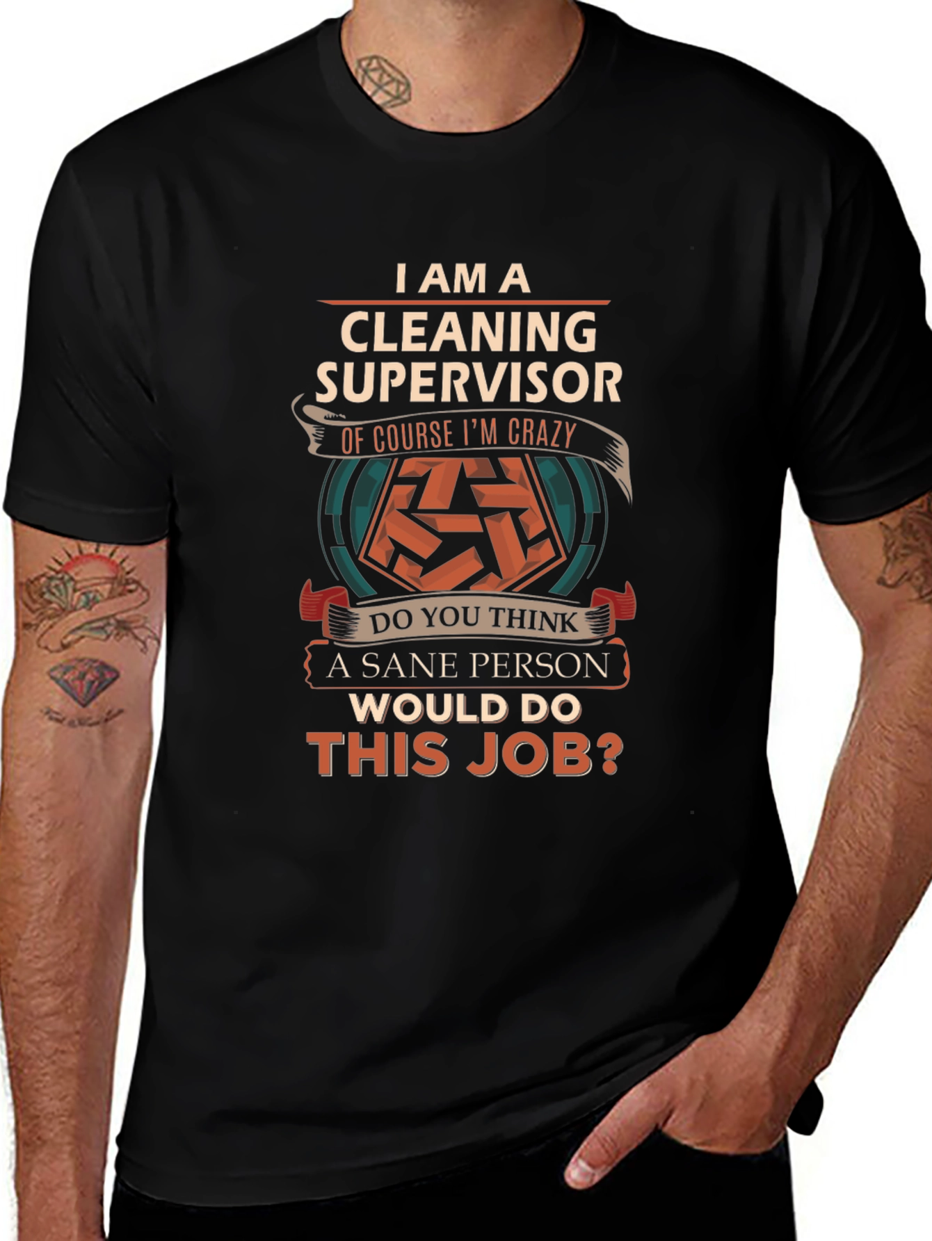 Cleaning Supervisor Crazy Job T-Shirt