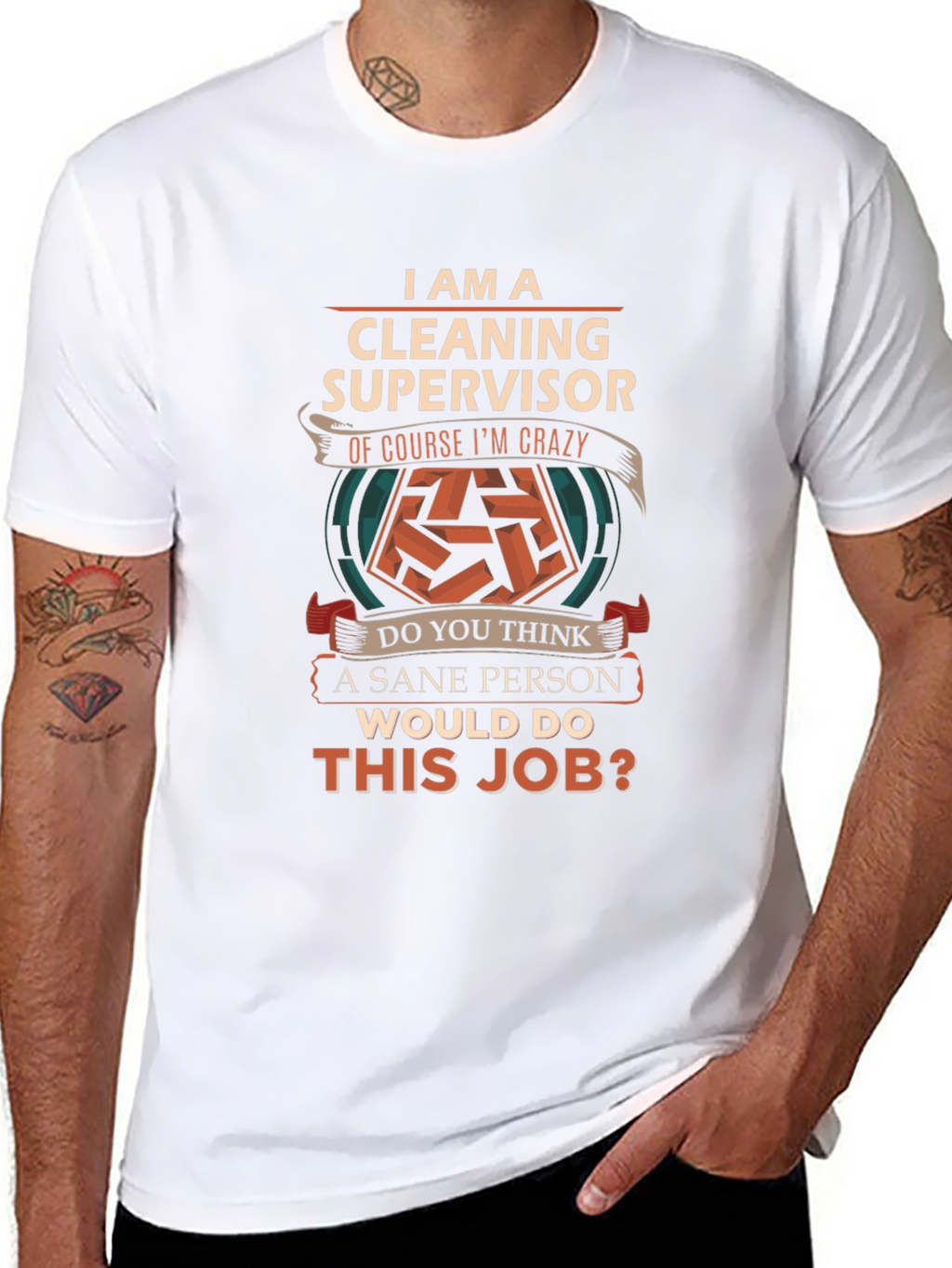 Cleaning Supervisor Crazy Job T-Shirt