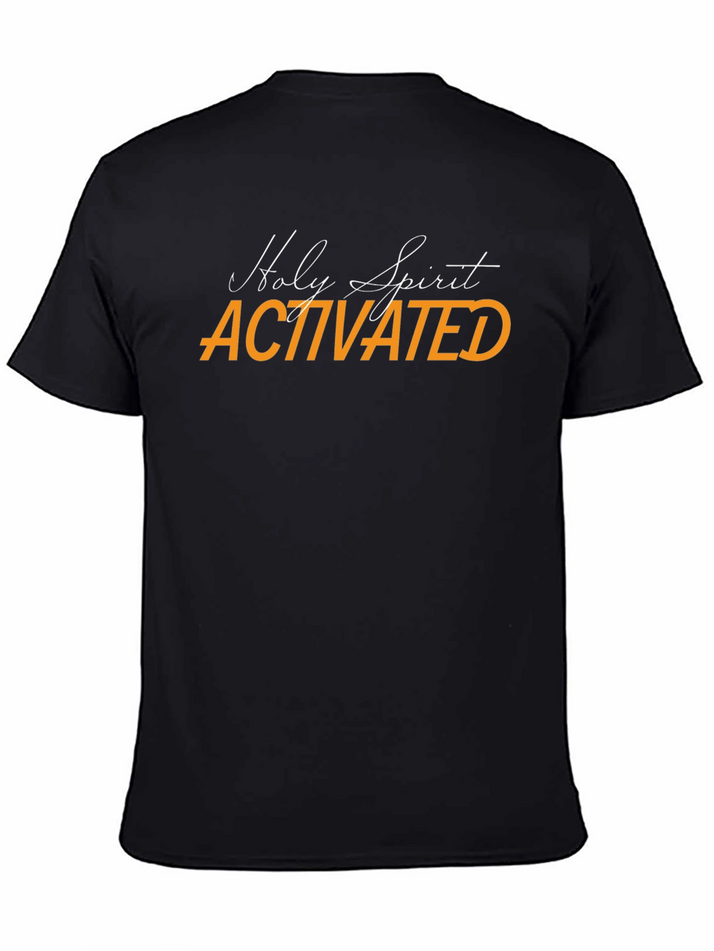 Holy Spirit Activated Black T-Shirt