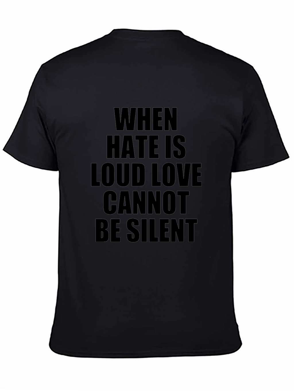 When Hate Is Loud Graphic T-Shirt