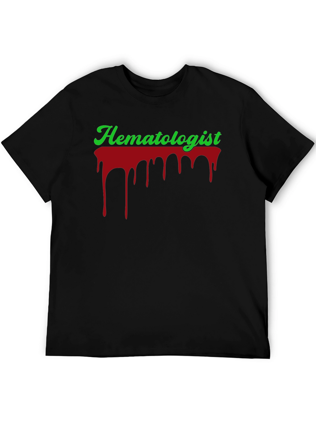 Hematologist Blood Drip Graphic T-Shirt
