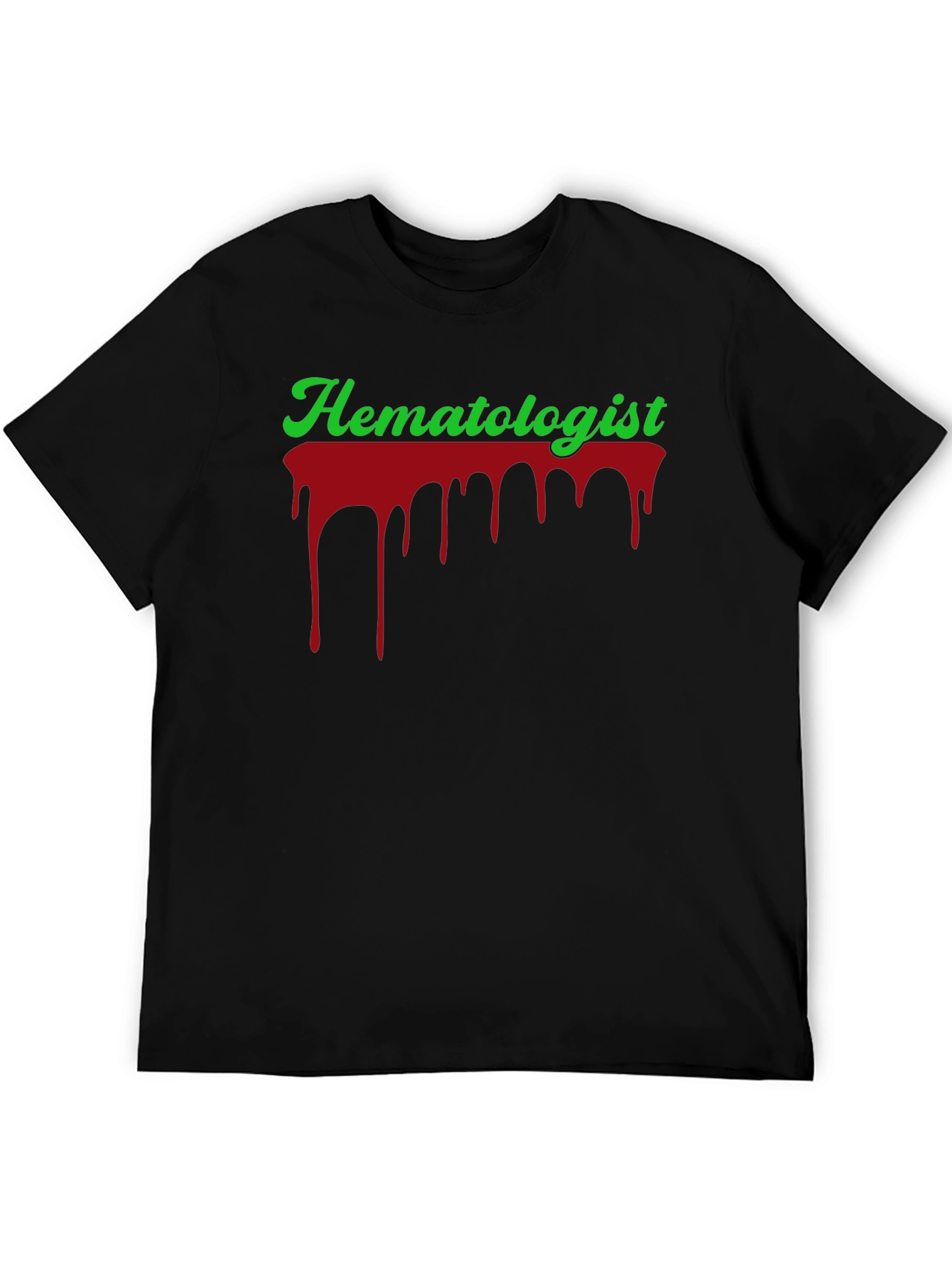 Hematologist Blood Drip Graphic T-Shirt