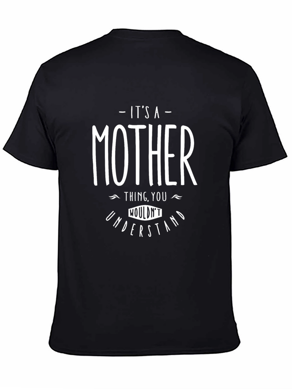 Its a Mother Thing T-Shirt