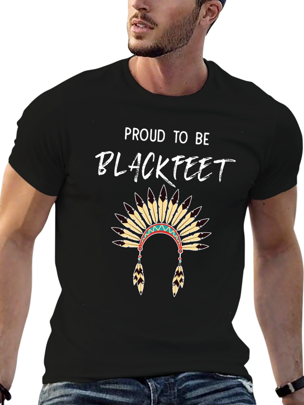 Proud to be Blackfeet T-Shirt