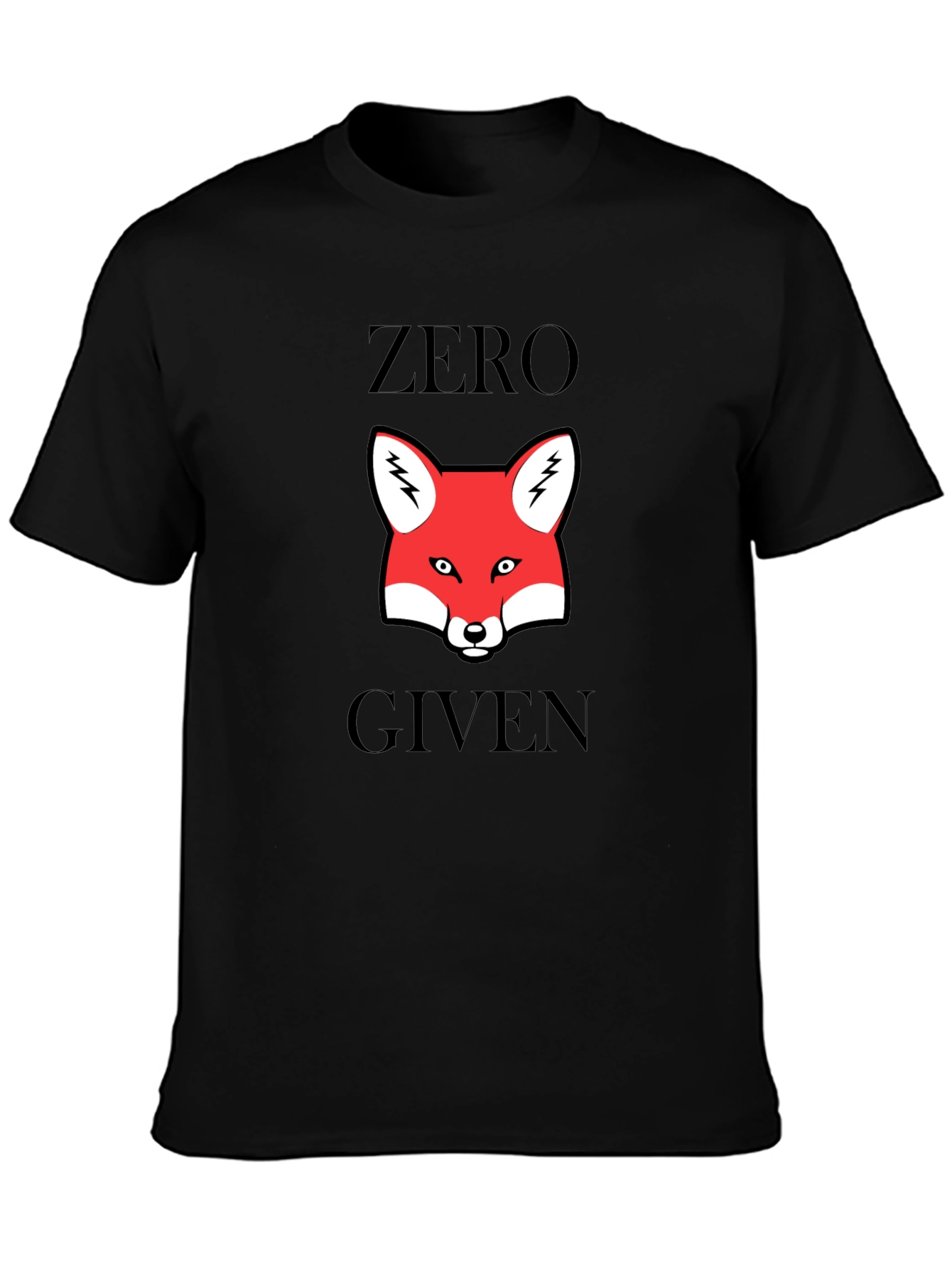 Zero Fox Given T-Shirt - Funny Animal Graphic Tee