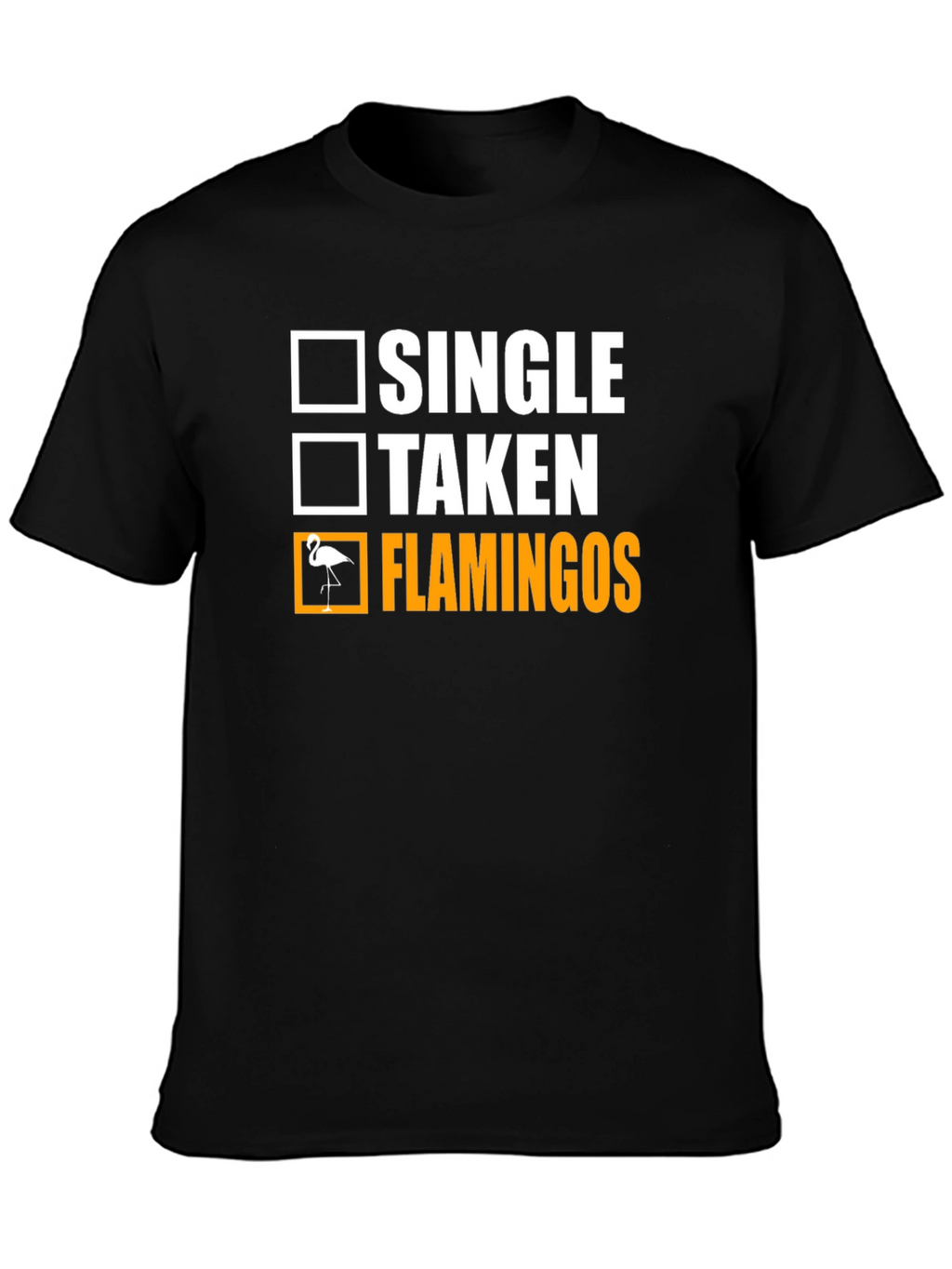 Flamingo Graphic Tee: Single Taken Flamingos