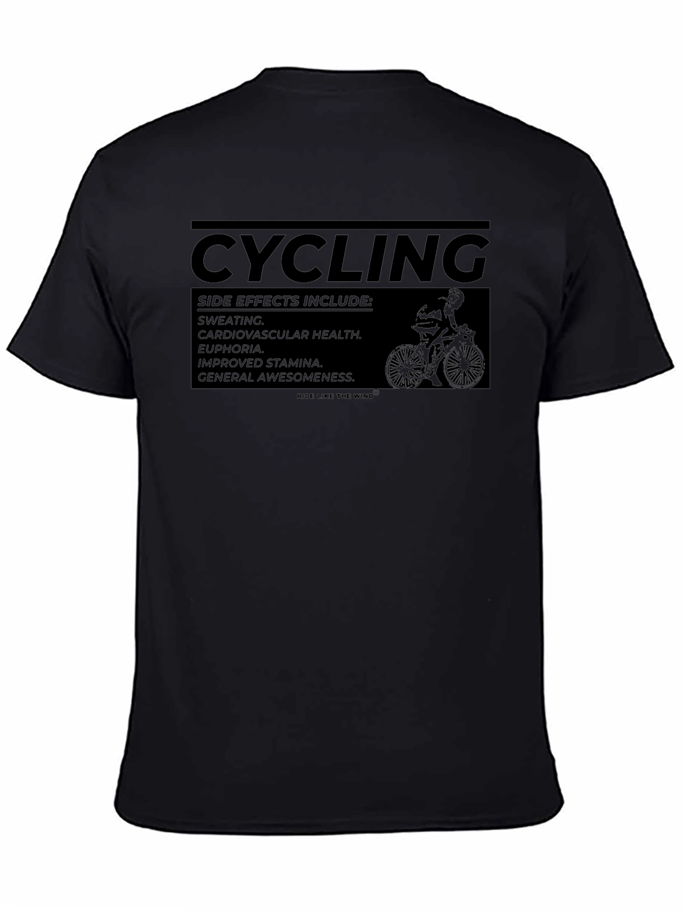 Cycling Side Effects T-Shirt - Ride Like the Wind
