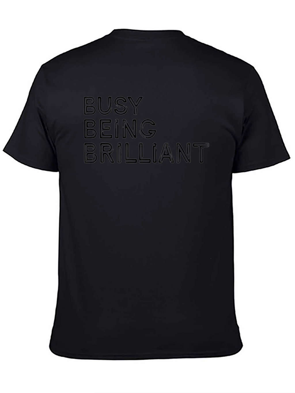 Busy Being Brilliant Black Graphic Tee Shirt