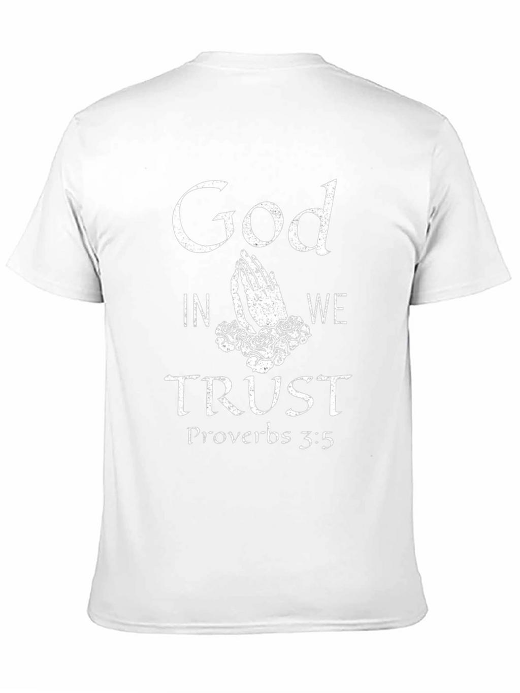 God In We Trust Christian T-Shirt