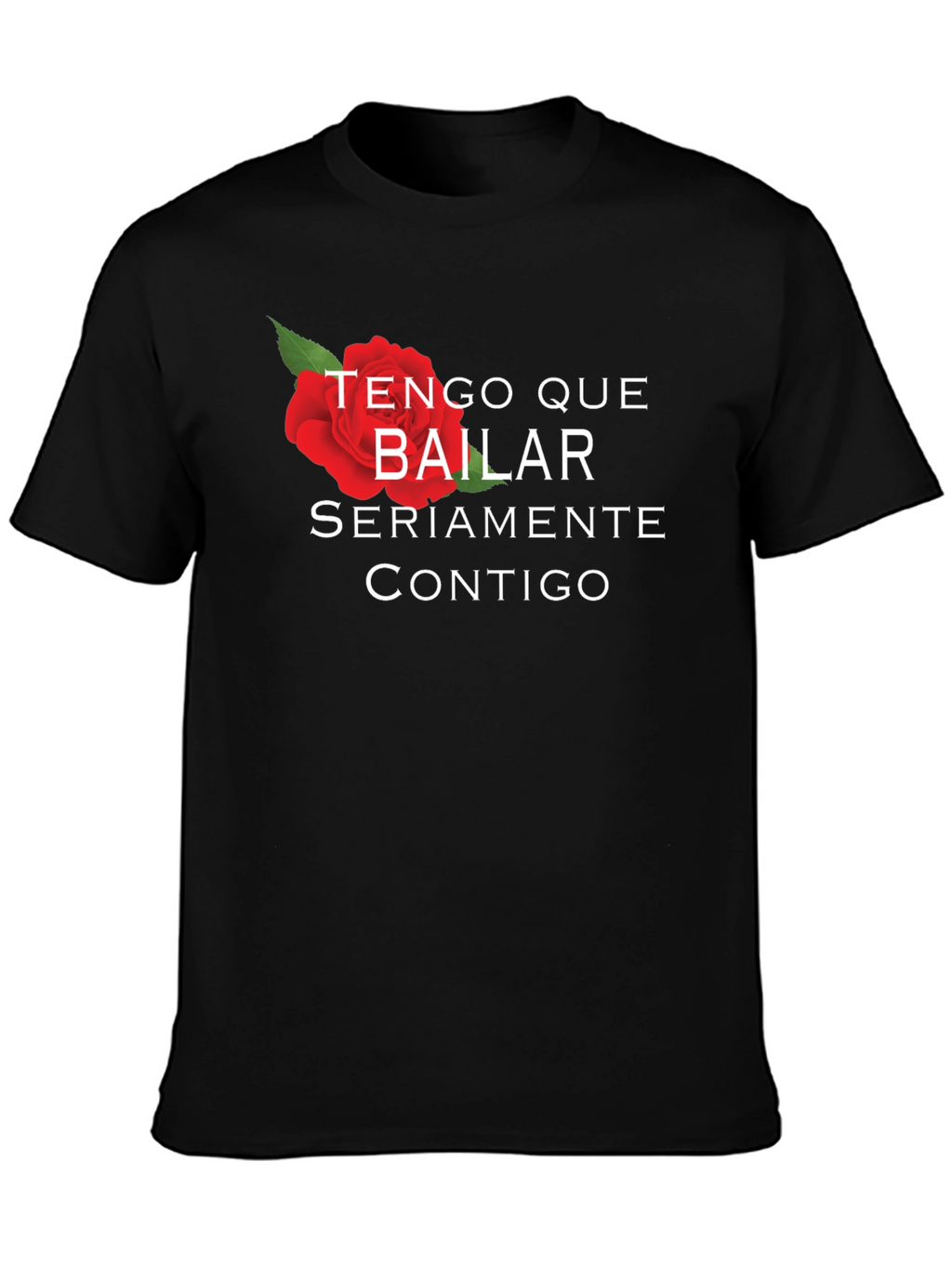 Tengo Que Bailar T-Shirt