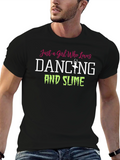 Dancing and Slime T-Shirt Just a Girl Who Loves