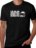 Adventure Before Dementia T-Shirt