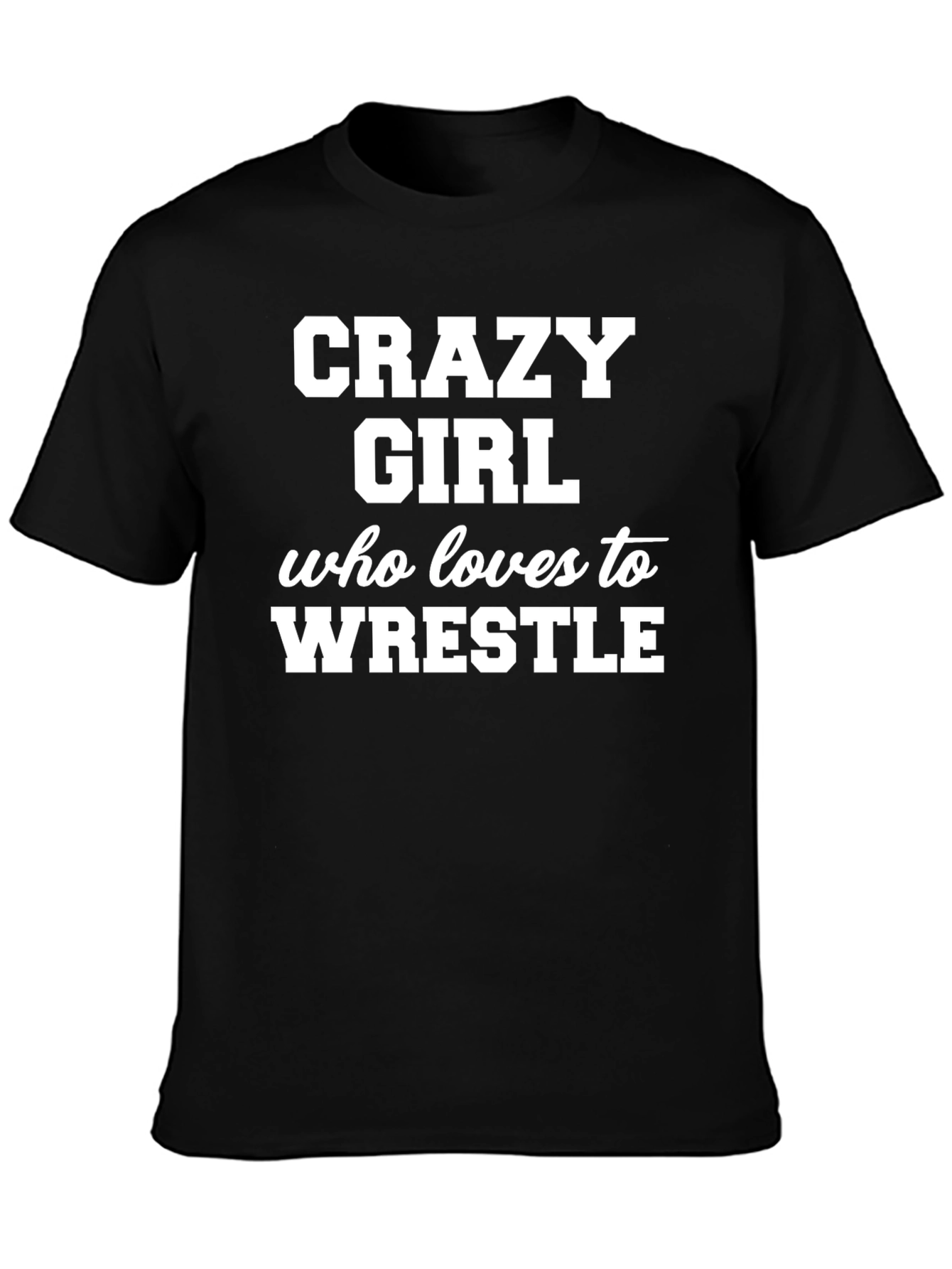 Crazy Girl Wrestling T-Shirt