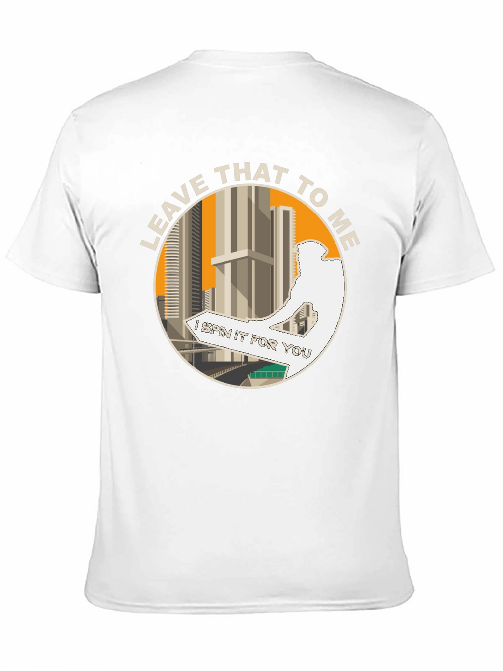Leave That to Me Graphic Tee