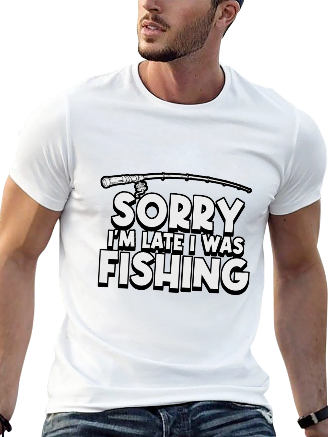 Funny Fishing T-Shirt - Sorry Im Late