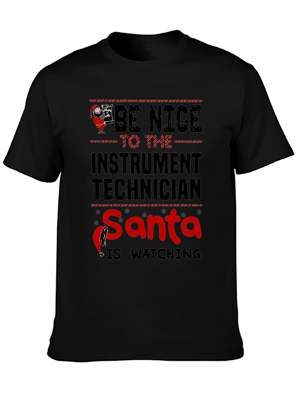 Instrument Technician Santa Watching T-Shirt
