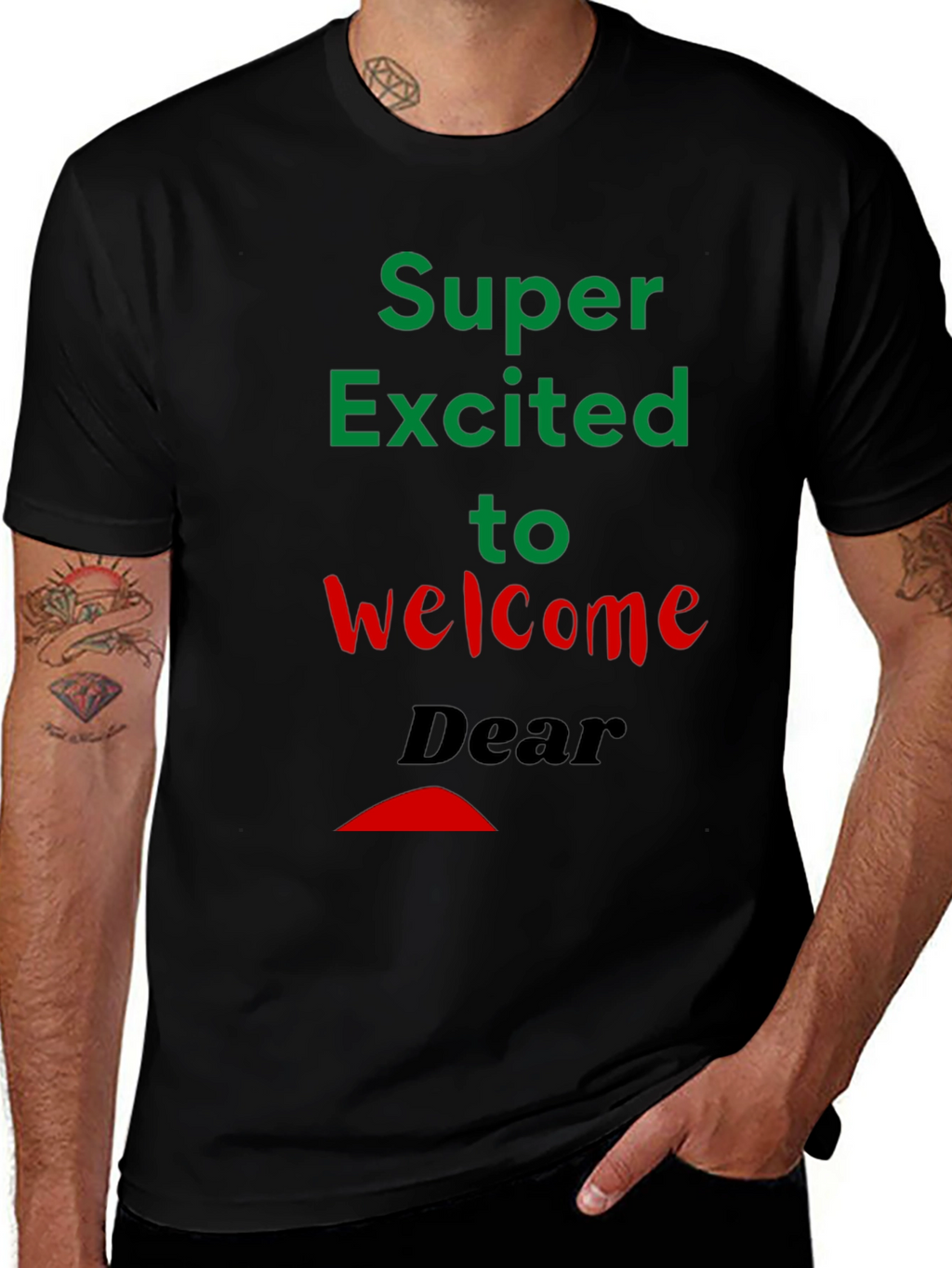 Super Excited Welcome T-Shirt