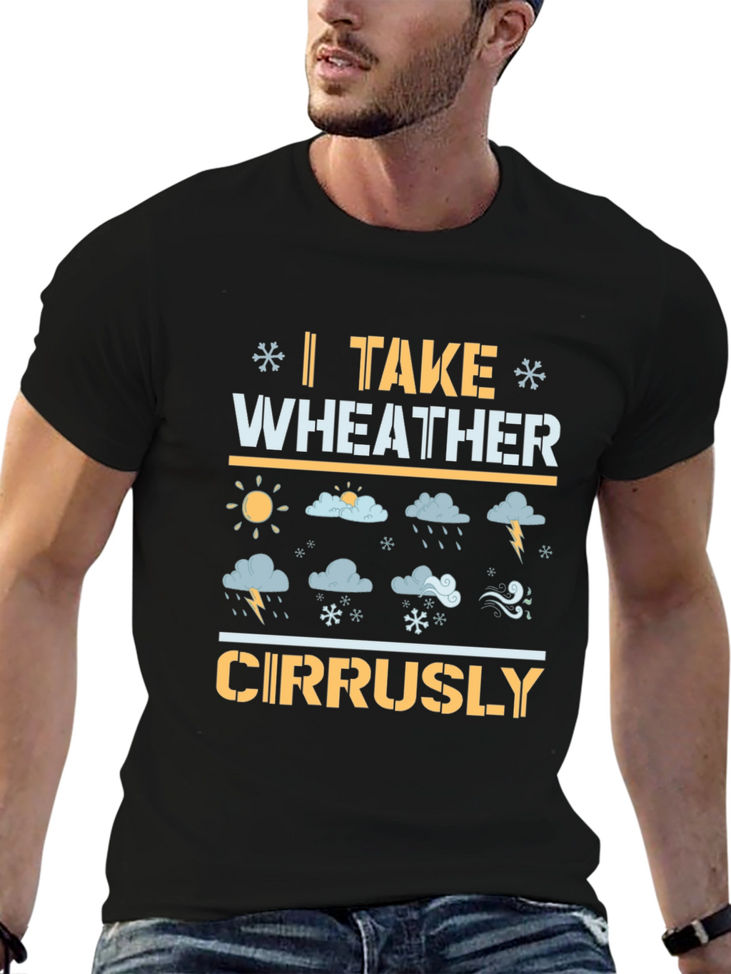 Weather Pun T-Shirt: I Take Weather Cirrusly!