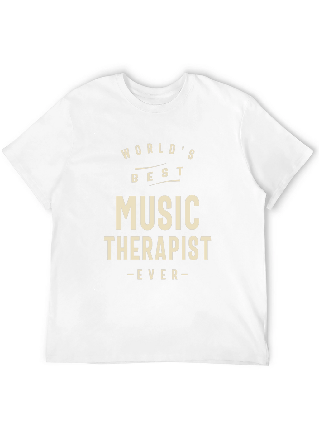 Worlds Best Music Therapist T-Shirt