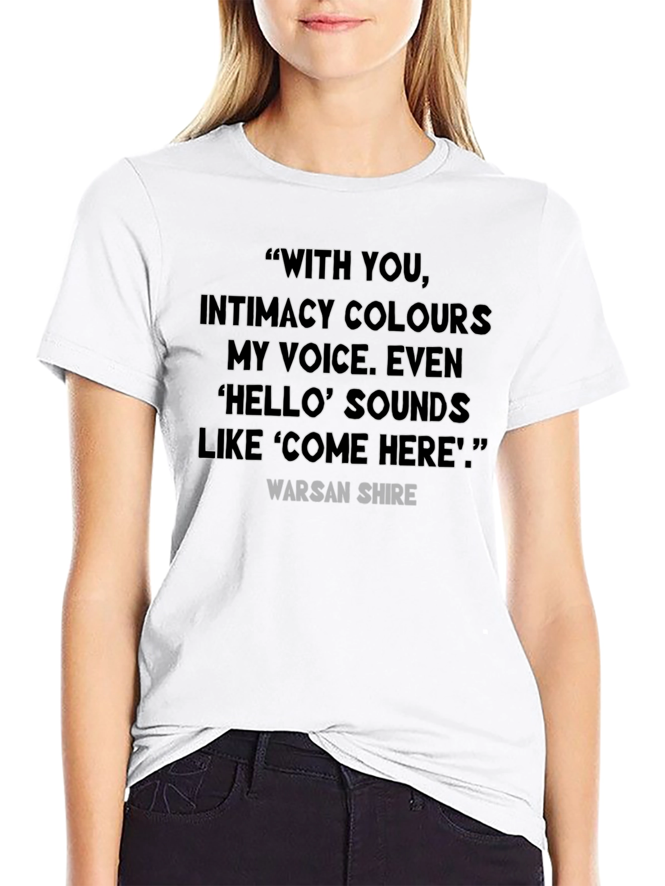 Quote T-Shirt: With You Poetry Tee