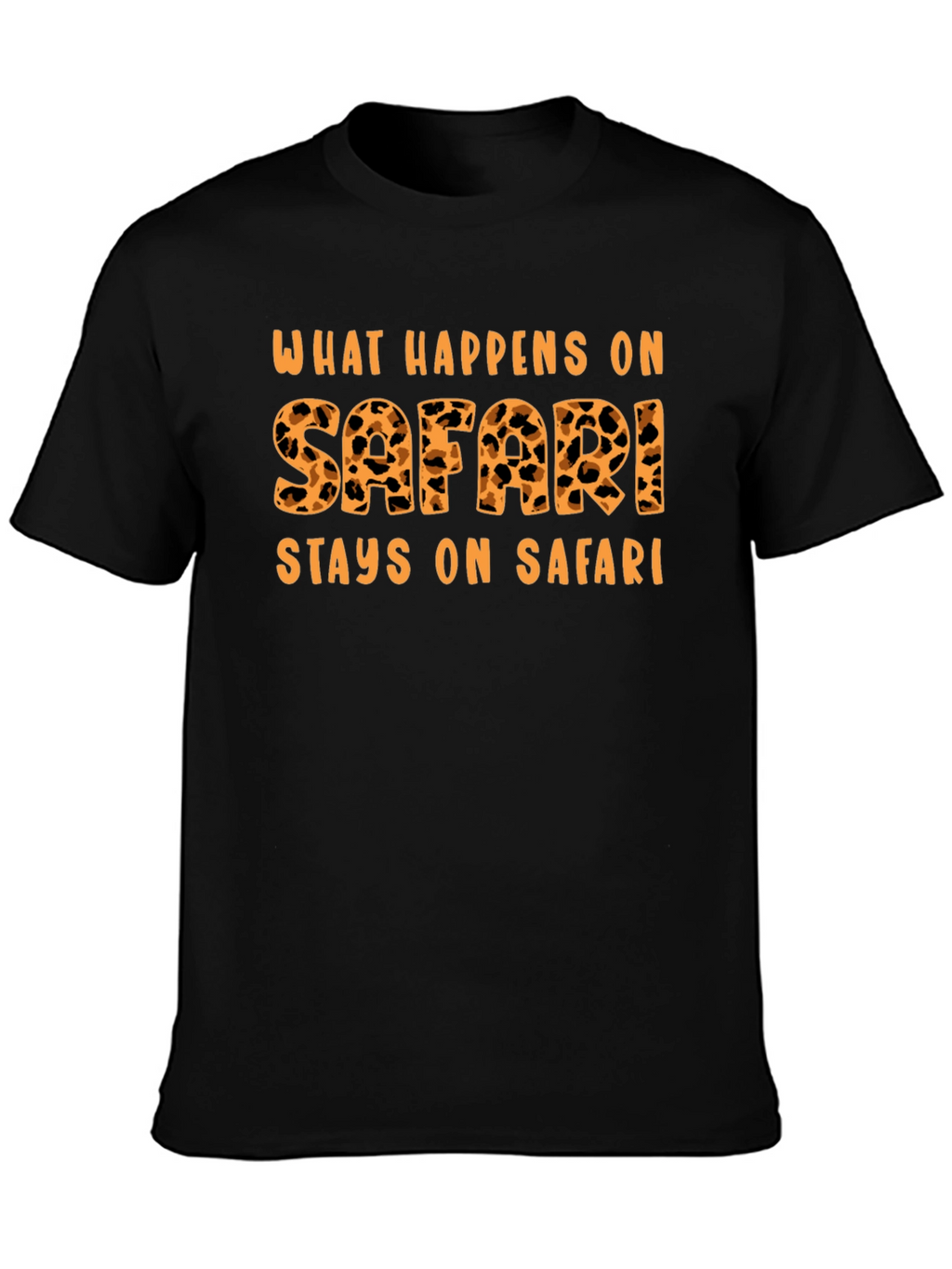 Safari Adventure T-Shirt - What Happens On Safari