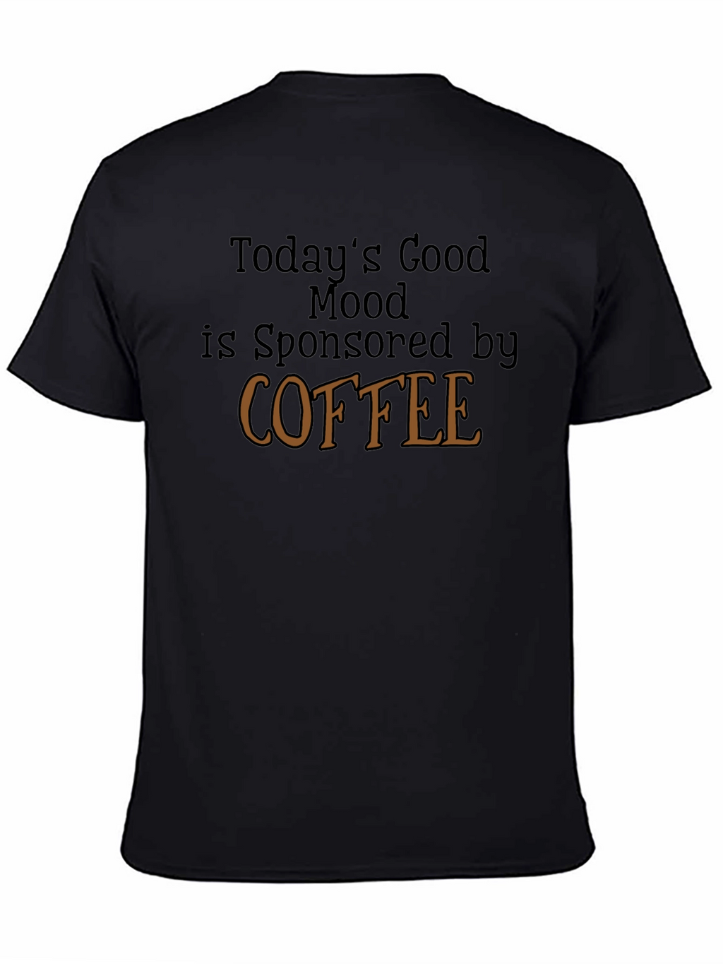 Coffee Sponsored Good Mood Graphic Tee