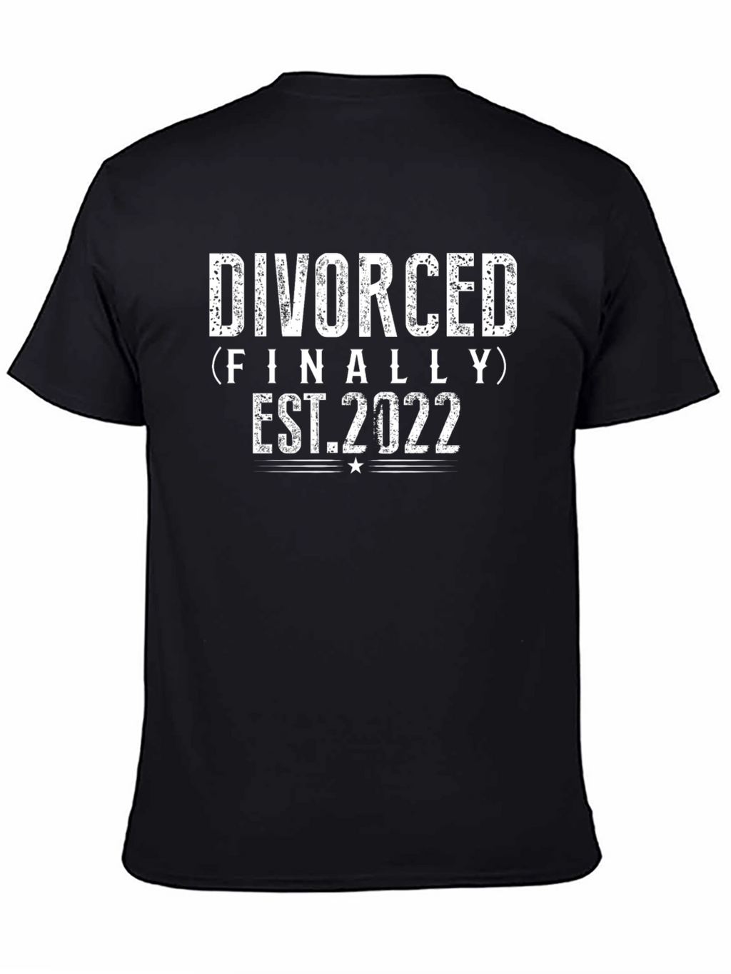 Divorced Finally Est. 2022 T-Shirt