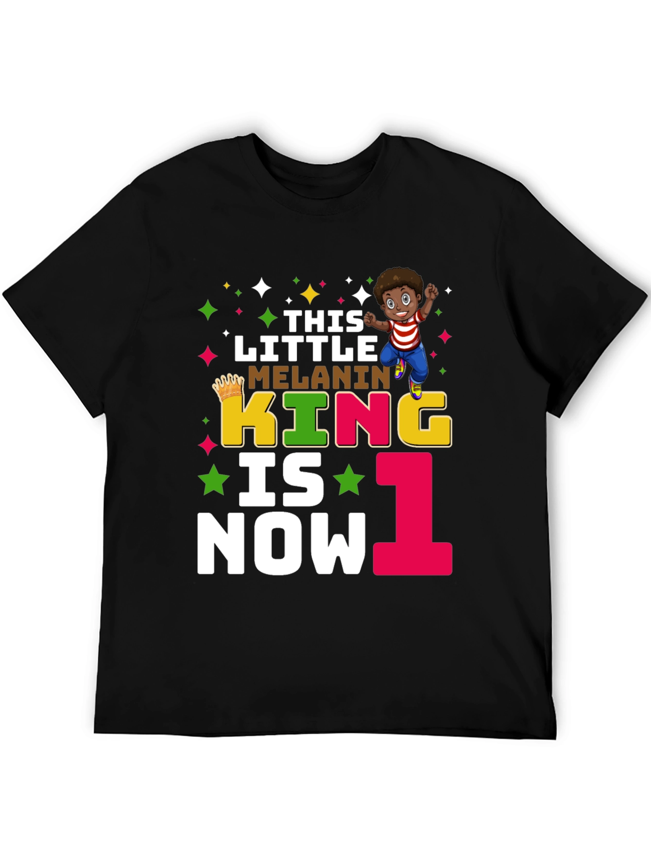 This Little Melanin King is Now One T-Shirt