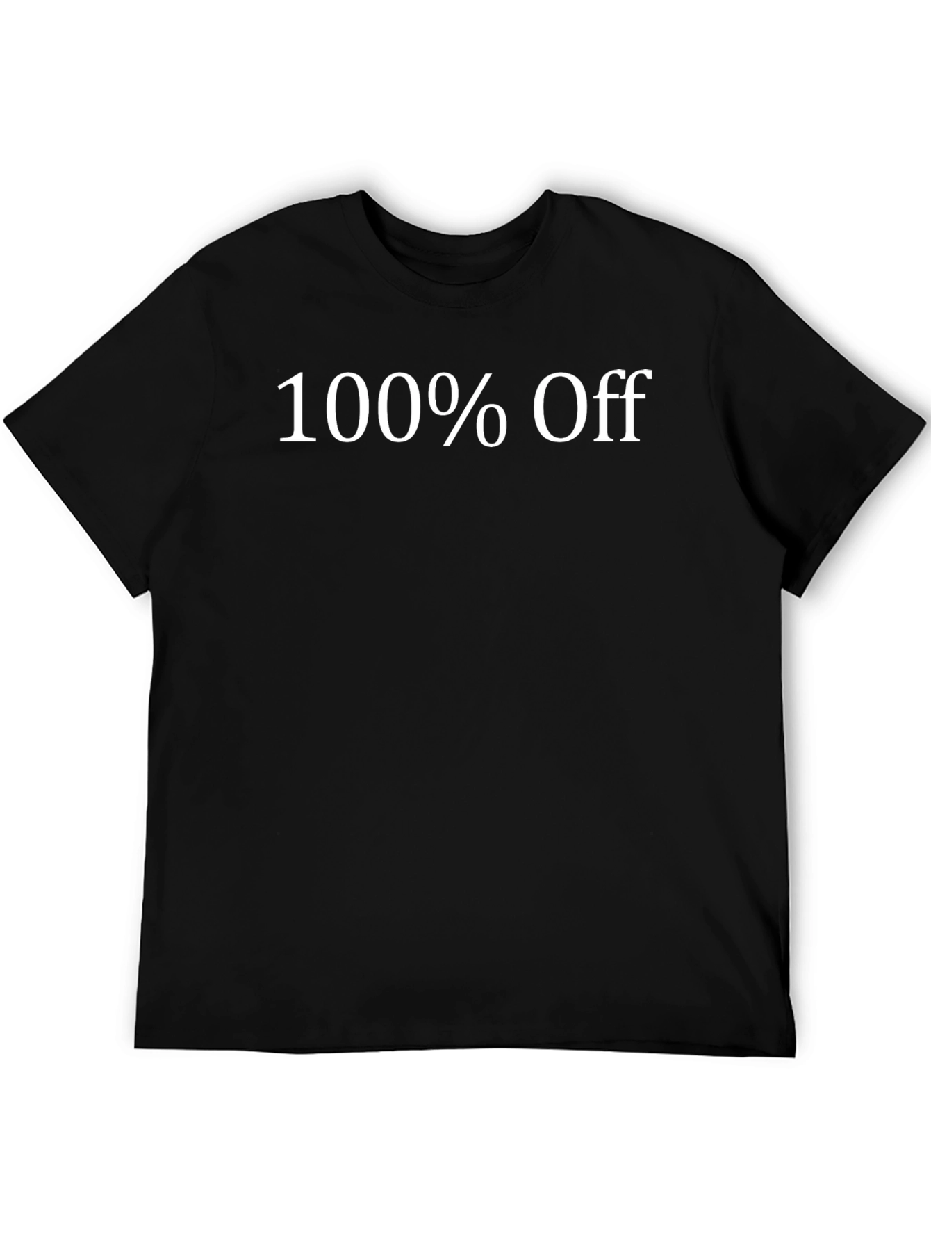 100% Off Black T-Shirt - Mens Short Sleeve Crew Neck Tee