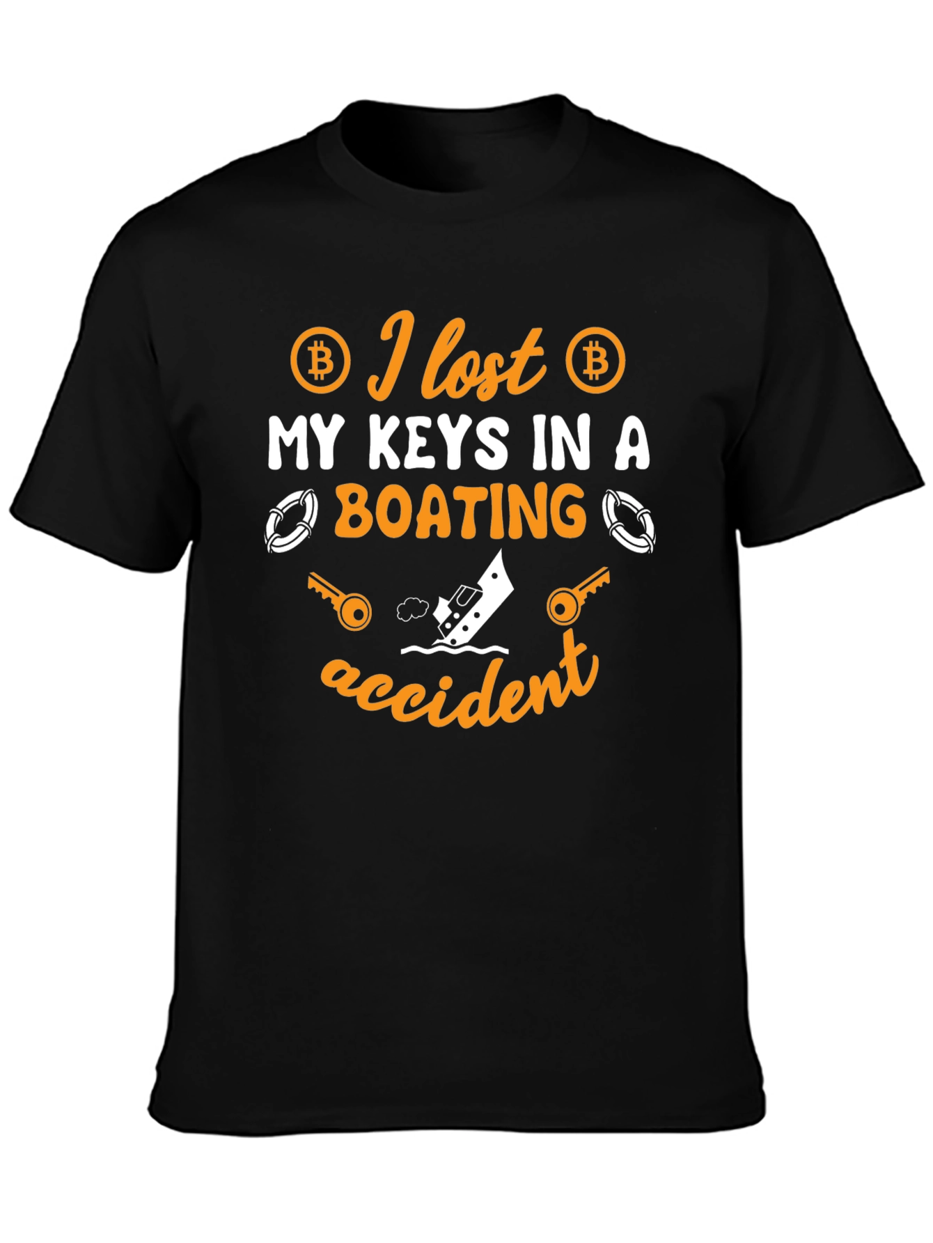 Bitcoin Keys Lost Boating Accident T-Shirt