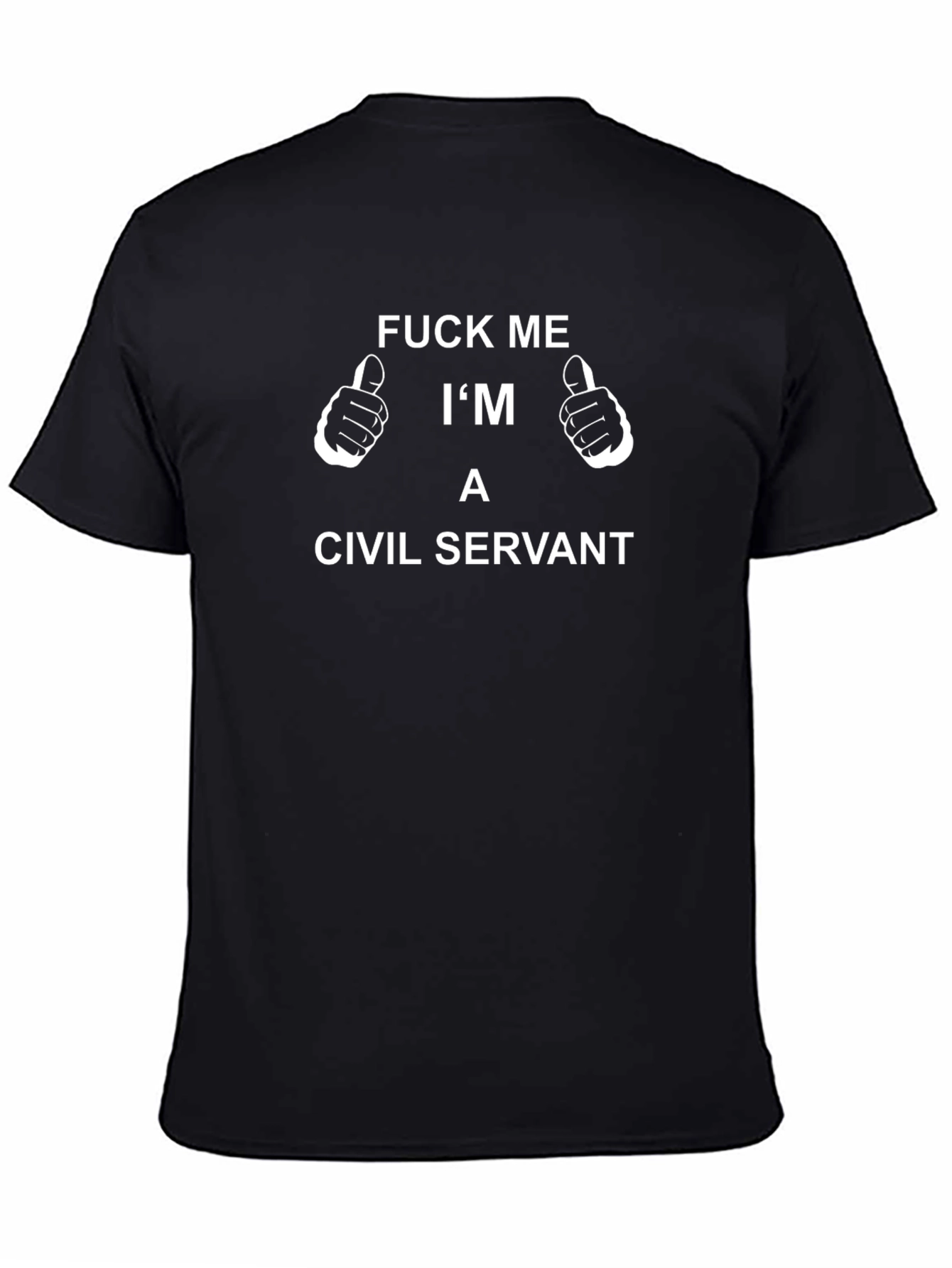Funny Civil Servant T-Shirt