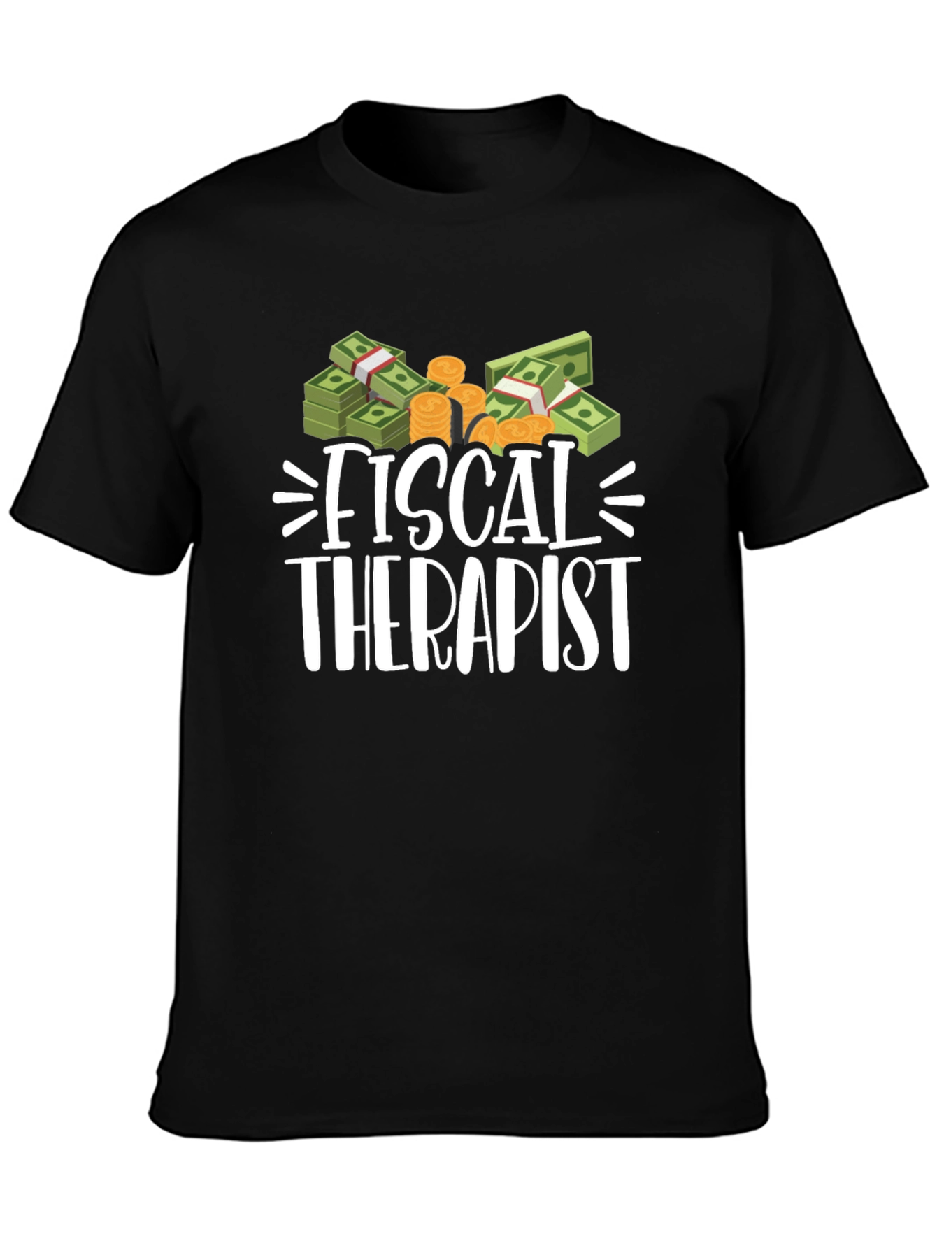 Fiscal Therapist Graphic Tee - Funny Finance T-Shirt