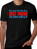 My Aunt Has My New Best Friend T-Shirt