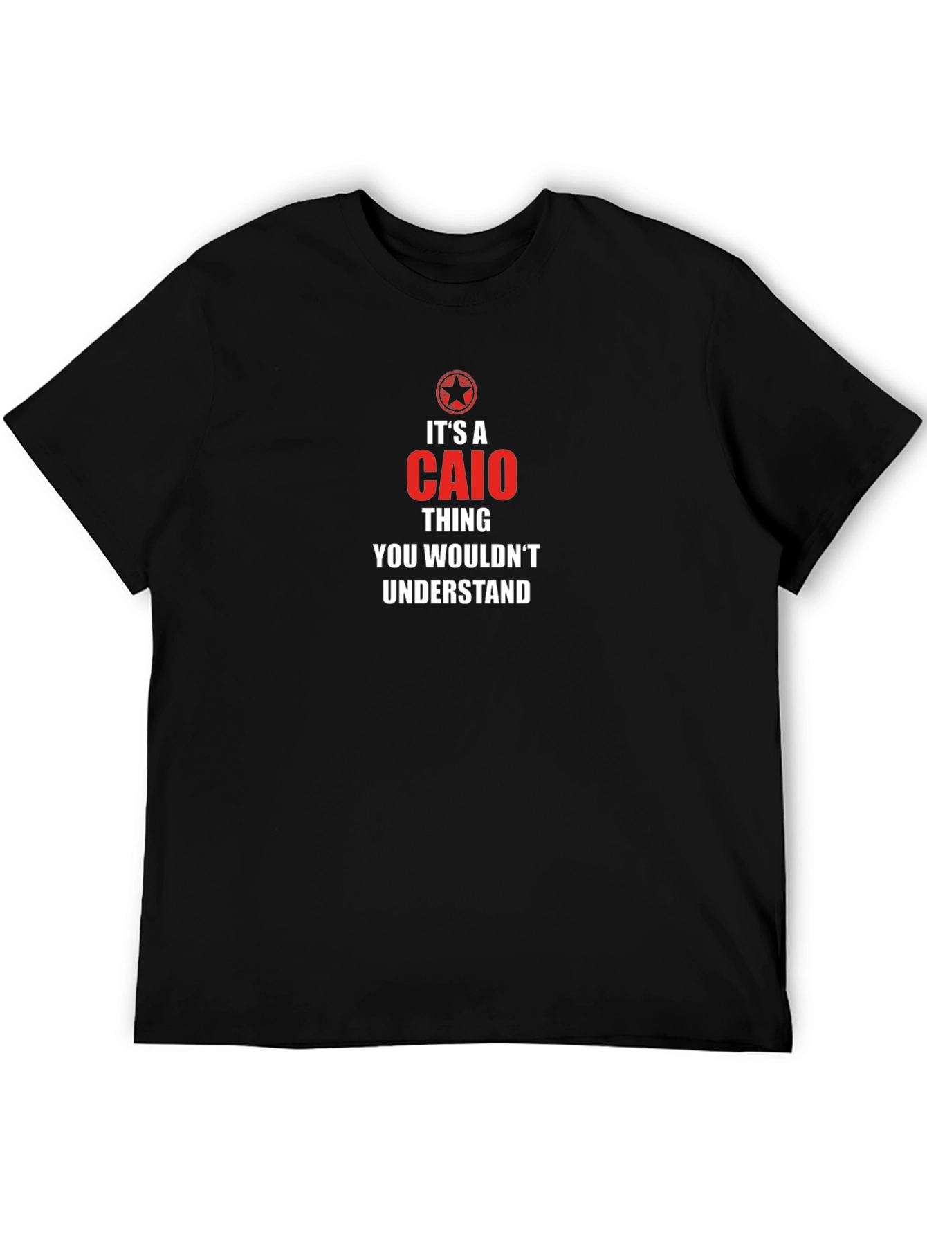 Caio Thing T-Shirt - You Wouldnt Understand