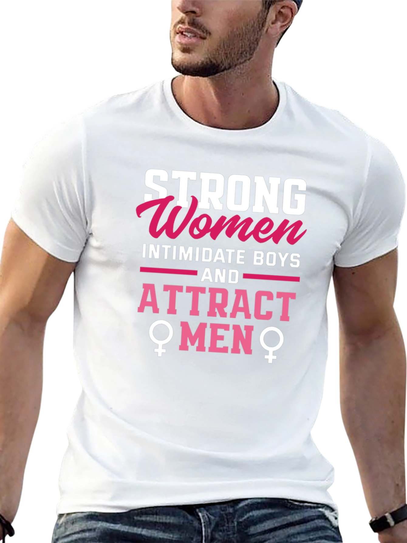 Strong Women Attract Men Graphic Tee
