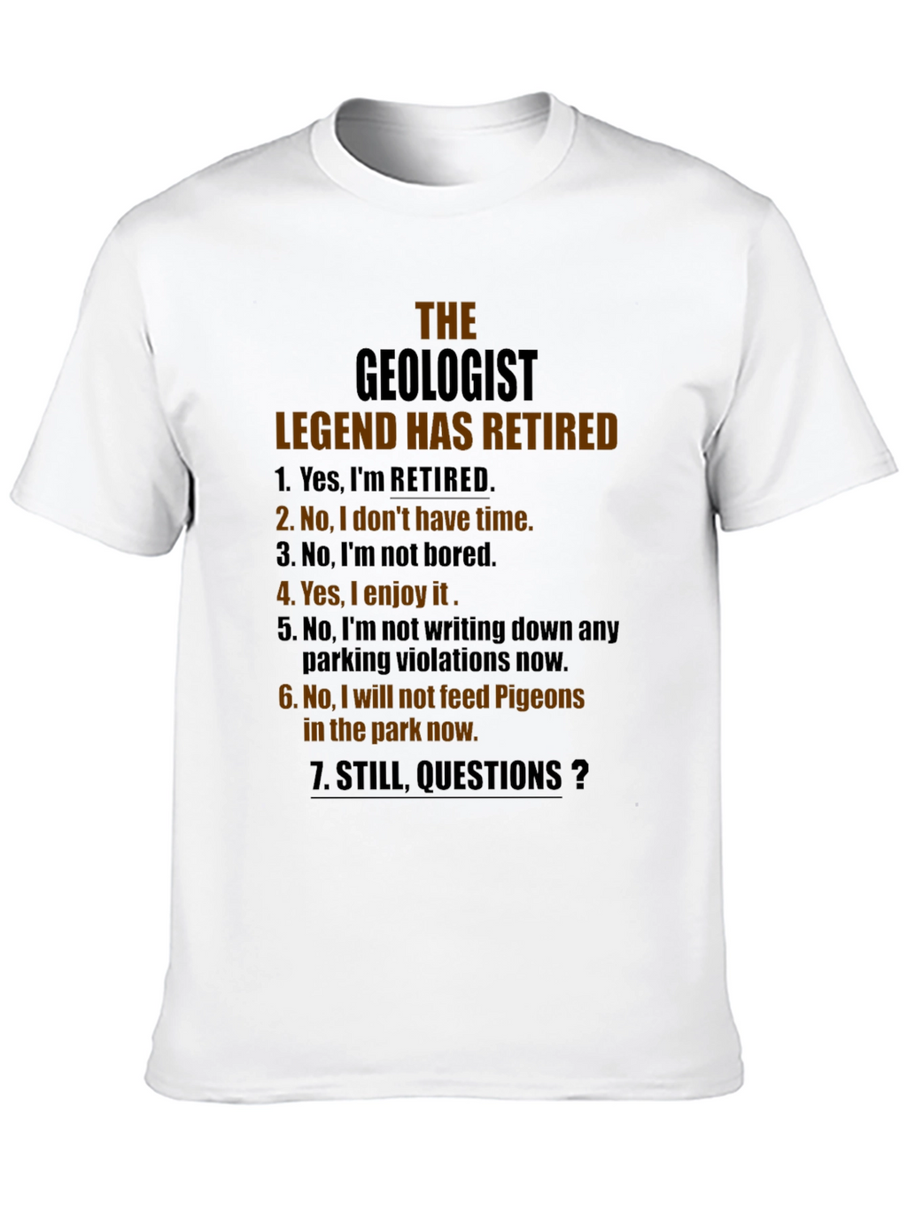 Retired Geologist T-Shirt - Funny Retirement Gift